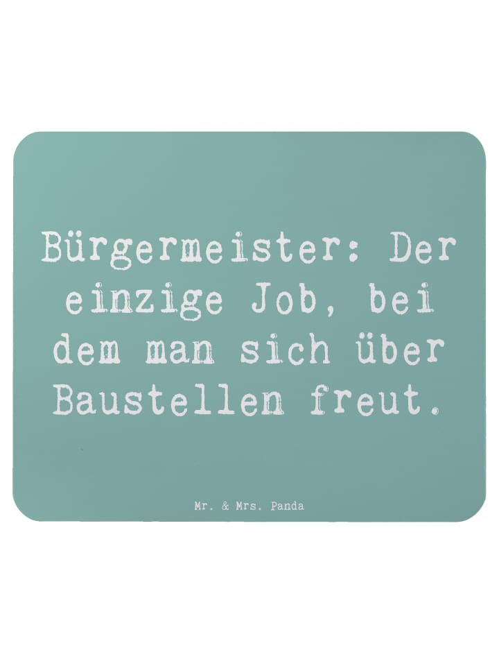 Mauspad Spruch Bürgermeister Freude mit Spruch in Meeresbrise