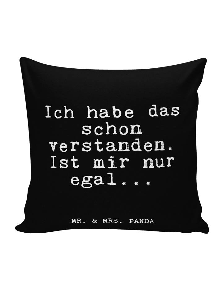 Kissen 40x40 Ich habe das schon... mit Spruch in Schwarz