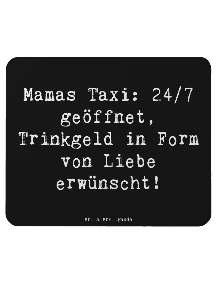 Mauspad Mamas Taxi mit Spruch in Schwarz