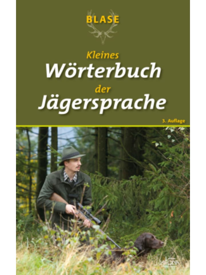 Buch - Blase - Kleines Wörterbuch der Jägersprache