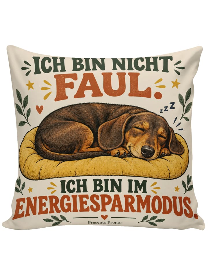 Kissen 40x40 Dackel gemütlich Design mit Spruch in Weiß
