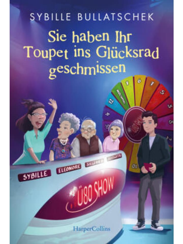 Buch - Sie haben Ihr Toupet ins Glücksrad geschmissen