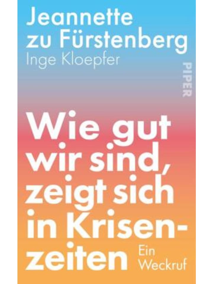 Buch - Wie gut wir sind, zeigt sich in Krisenzeiten