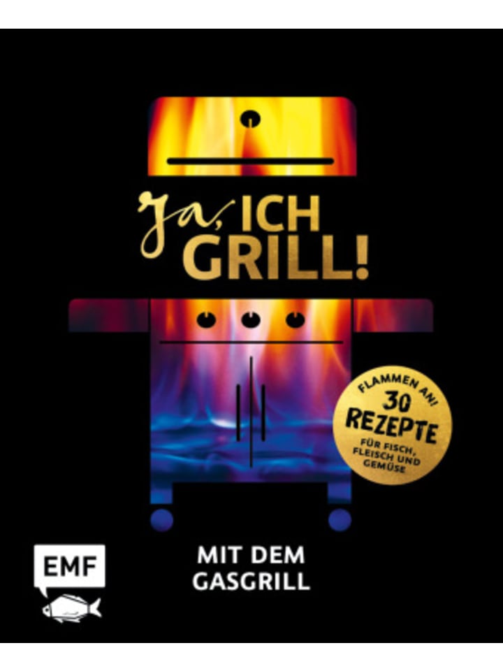 Buch - Ja, ich grill! - Mit dem Gasgrill