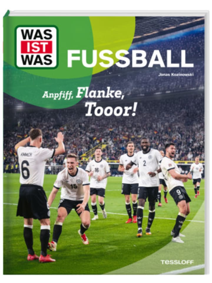 Buch - WAS IST WAS Fußball. Anpfiff, Flanke, Tooor!