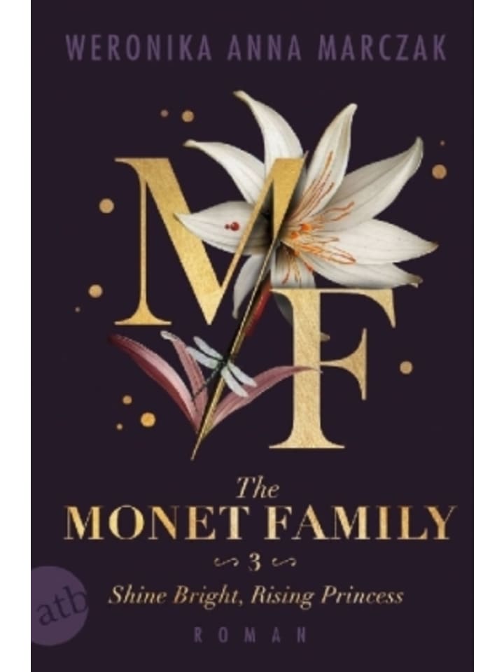 Buch - The Monet Family - Shine Bright, Rising Princess