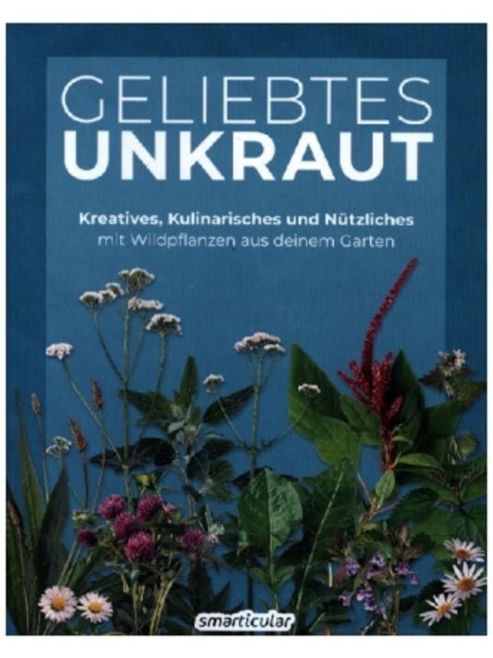 Buch - Geliebtes Unkraut