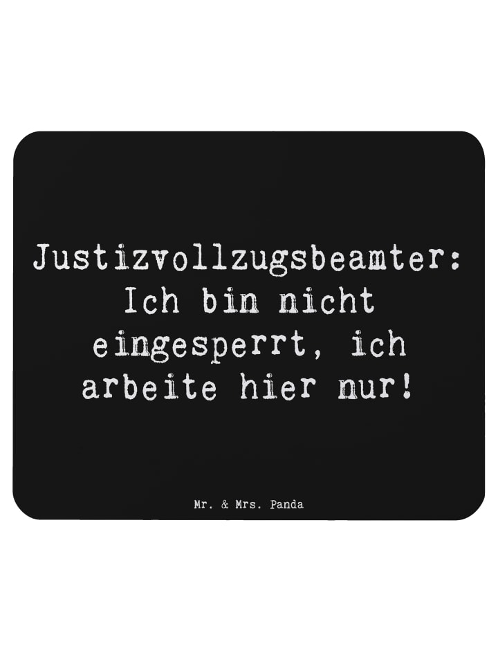 Mousepad Spruch Justizvollzugsbeamter mit Spruch in Schwarz