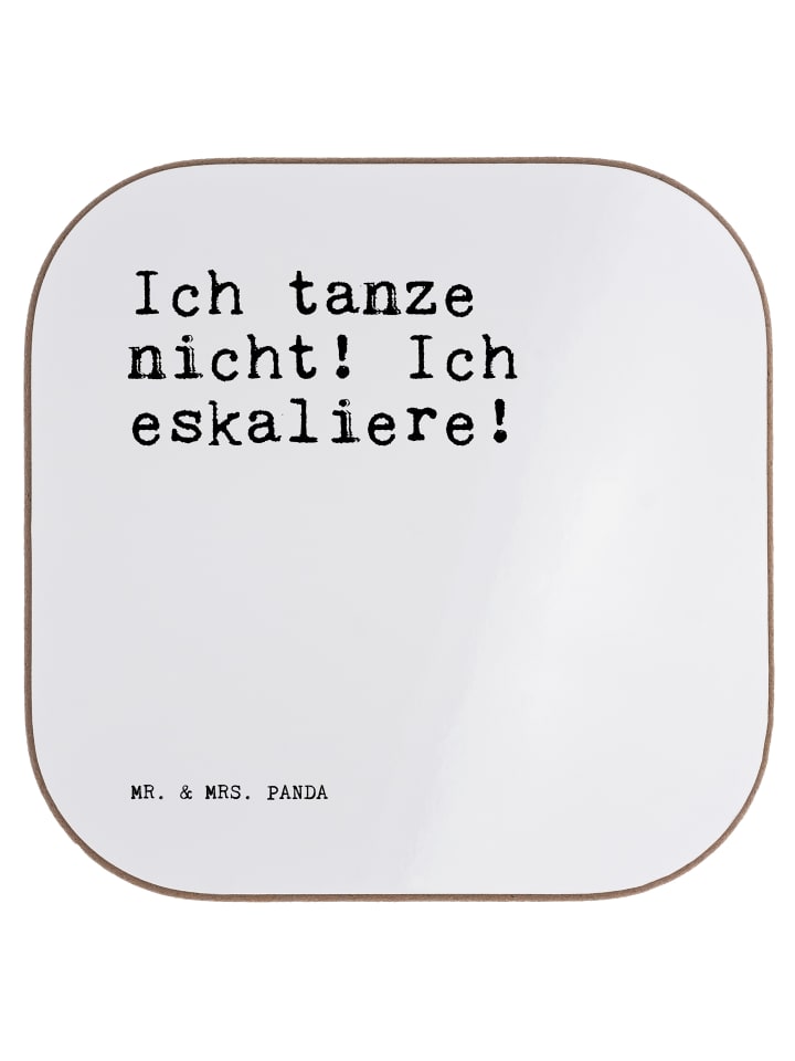 Coaster Ich tanze nicht! Ich... mit Spruch in Weiß