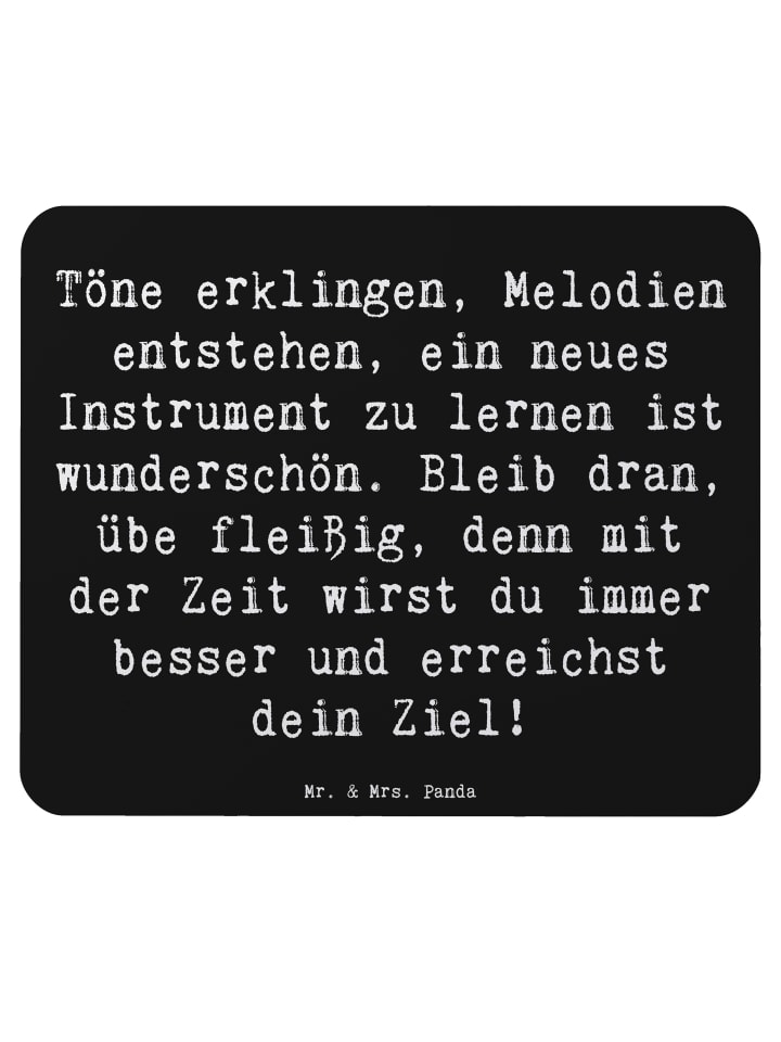 Mouse-Pad Spruch Ein neues Musikinstrument lern... in Schwarz