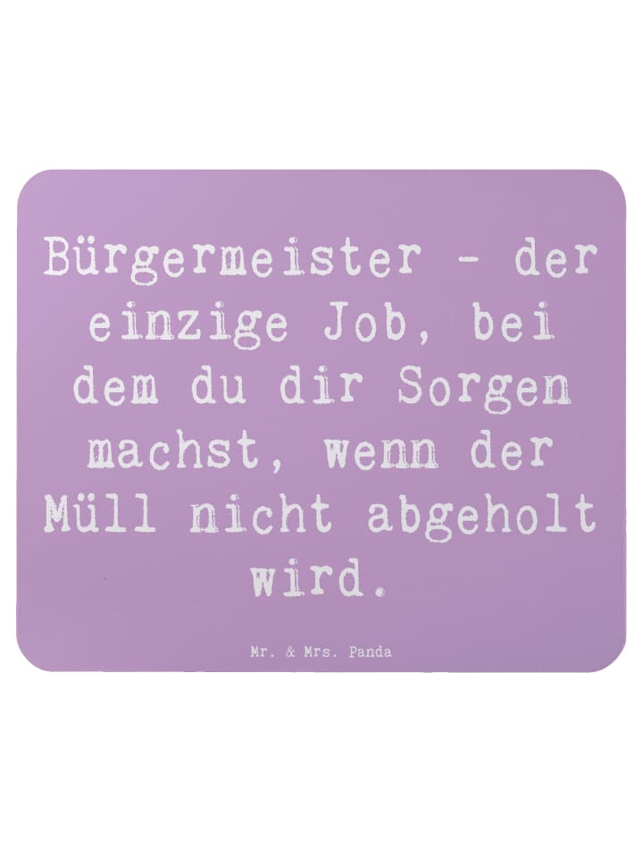 Mauspad Spruch Bürgermeister Job mit Spruch in Lavendeltraum