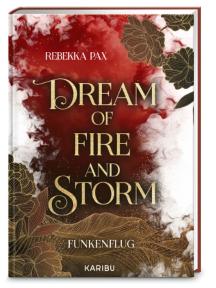 Buch - Dream of Fire and Storm (Band 1) - Funkenflug