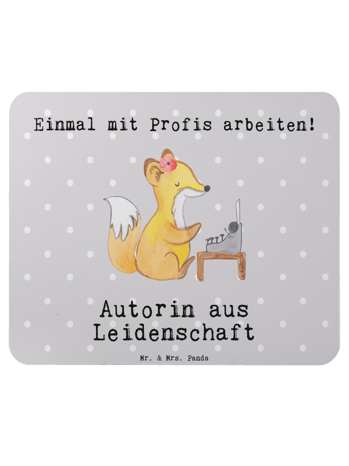 Mousepad Autorin Leidenschaft mit Spruch in Grau Pastell