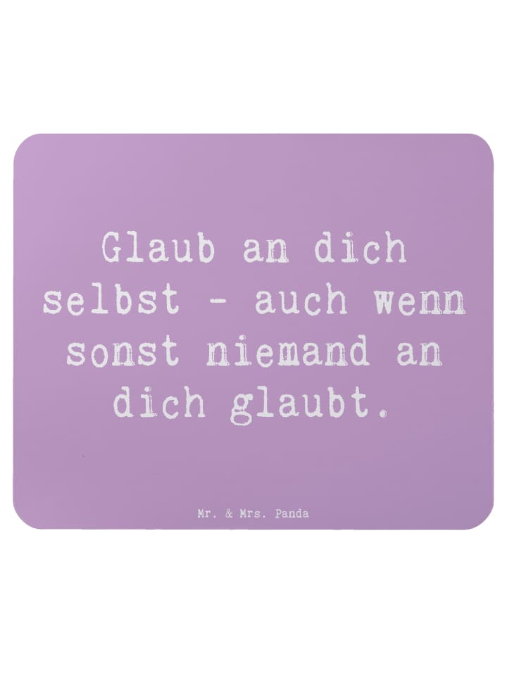 Mauspad Spruch Glaube an dich selbst mit Spruch in Lavendeltraum