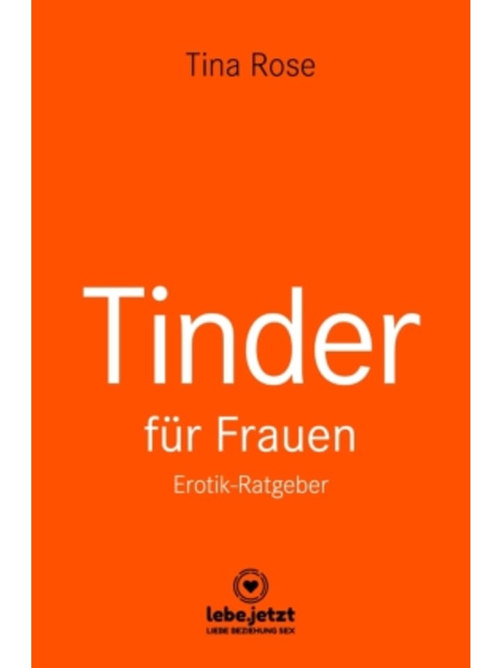 Buch - Tinder Dating für Frauen! Erotischer Ratgeber