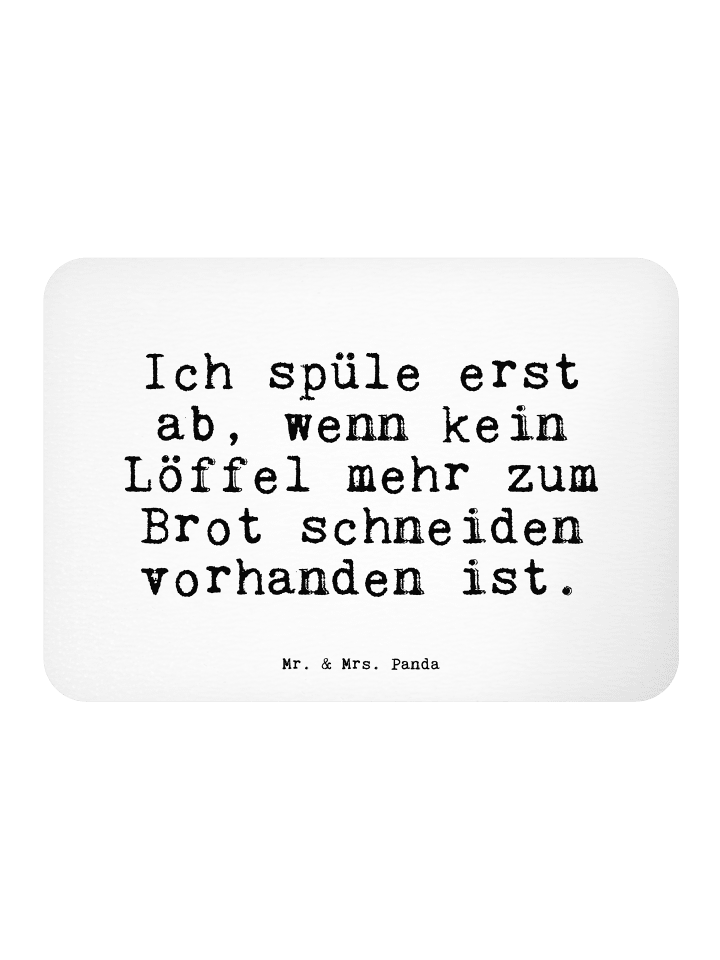 magnet Ich spüle erst ab,... mit Spruch in Weiß