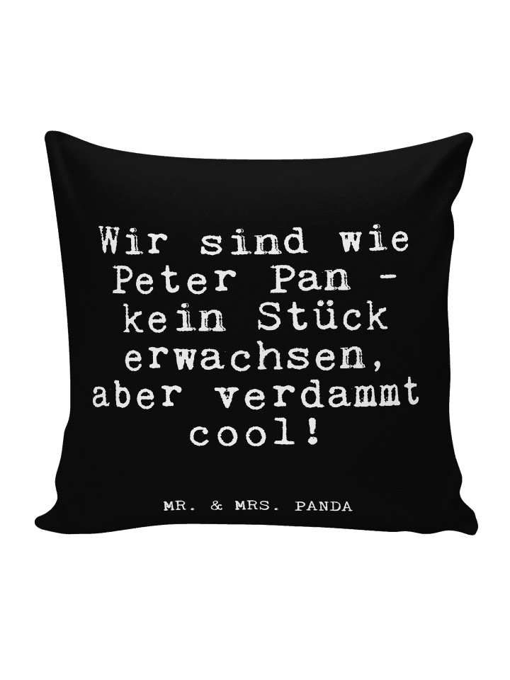 Couchkissen Wir sind wie Peter... mit Spruch in Schwarz