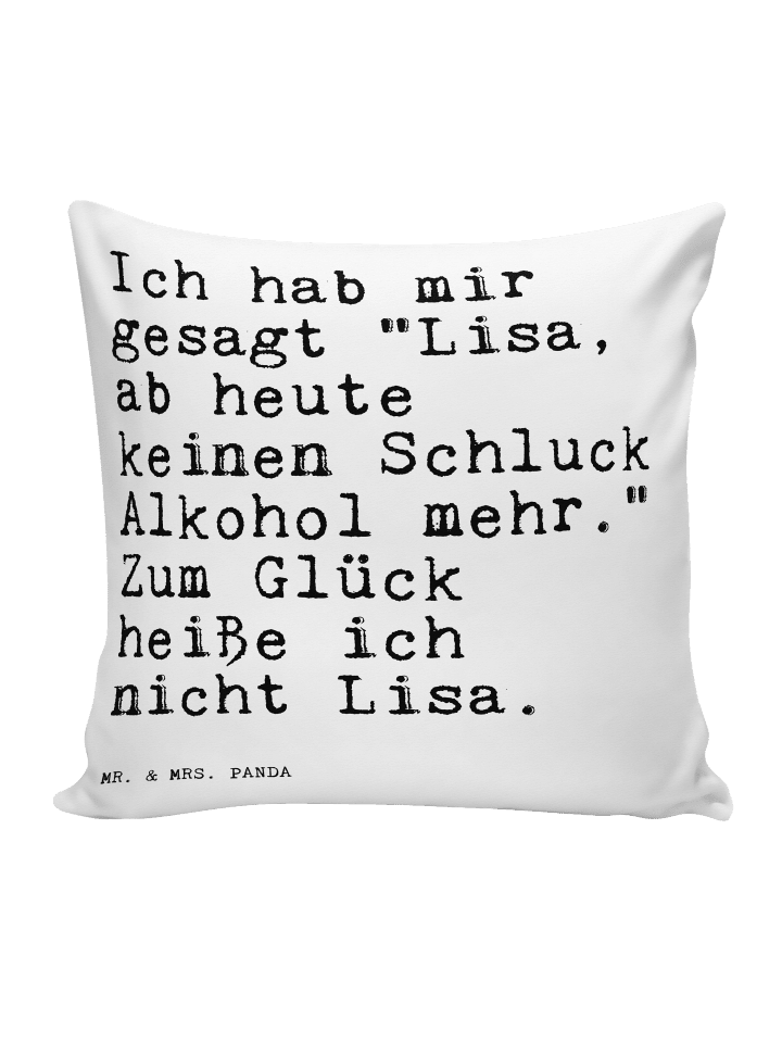 Kissen Ich hab mir gesagt... mit Spruch in Weiß