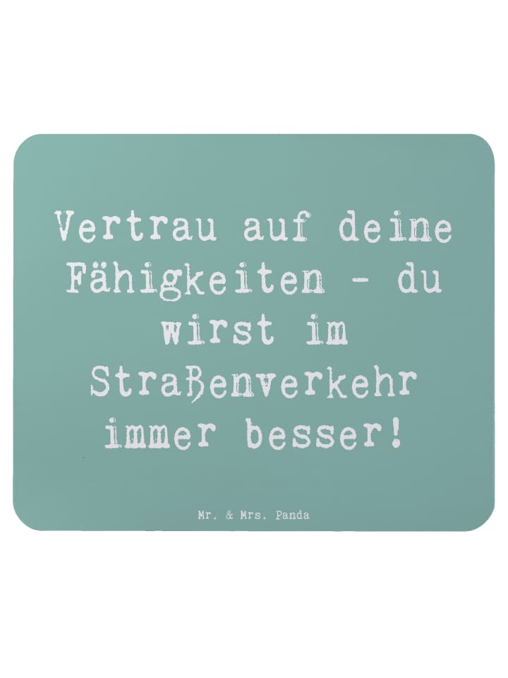Maus-Pad Spruch Erste Erfahrungen im Straßenver... in Meeresbrise