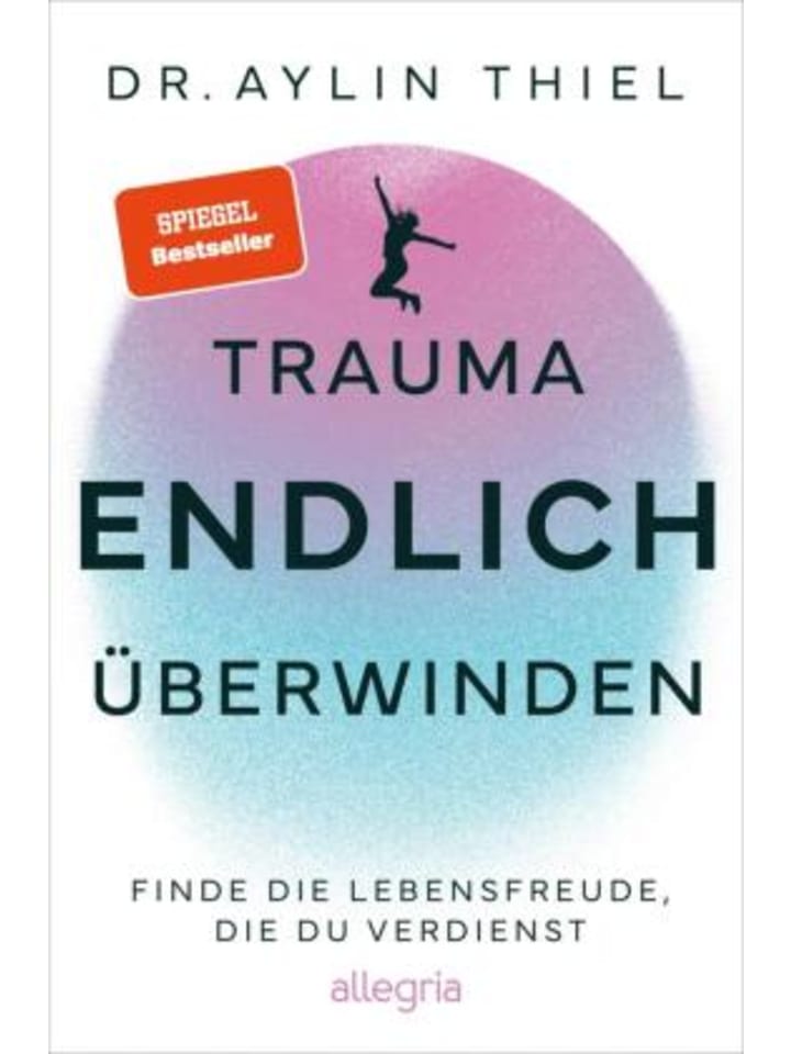 Buch - Trauma ENDLICH überwinden