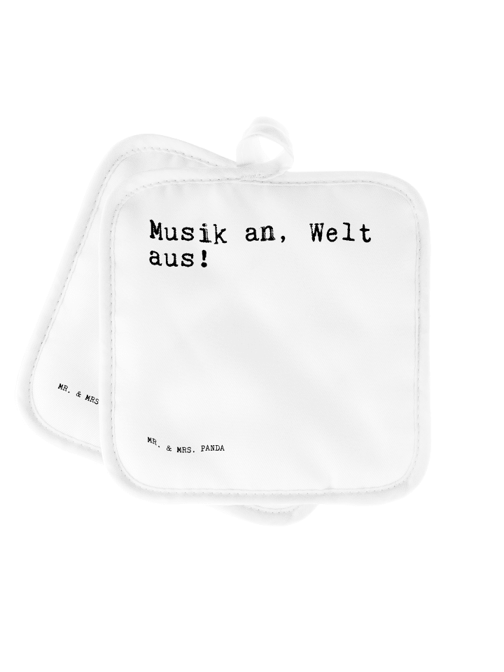 Topflappen Musik an, Welt aus!... mit Spruch in Weiß