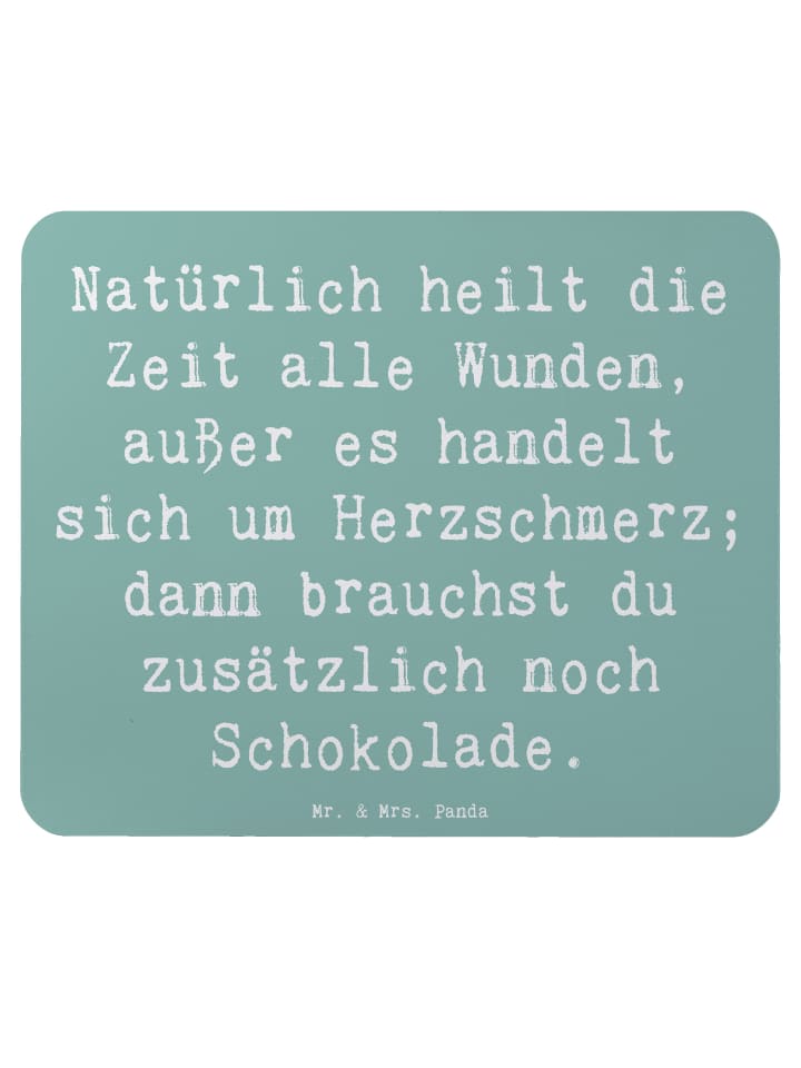 Mousepad Spruch Herzschmerz Schokolade mit Spruch in Meeresbrise