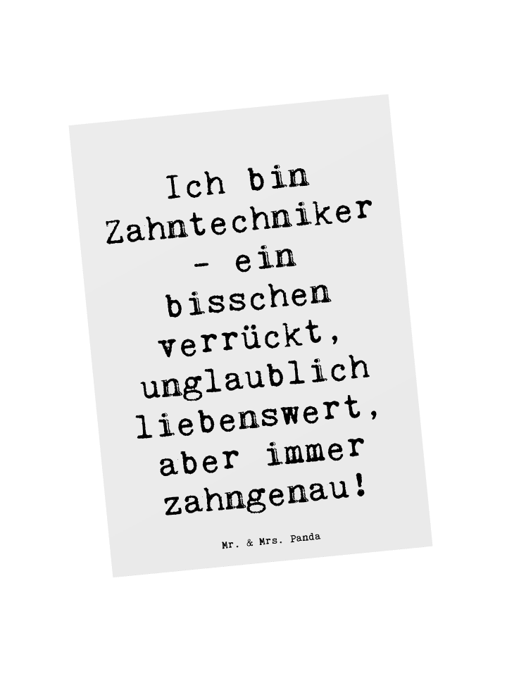 Postkarte Spruch Zahntechniker Spaß mit Spruch in Weiß