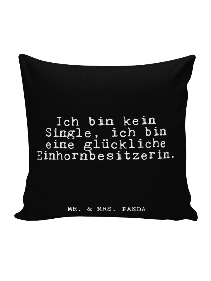 Kopfkissen Ich bin kein Single,... mit Spruch in Schwarz