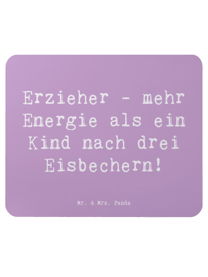 Mauspad Spruch Erzieher Energie mit Spruch in Lavendeltraum
