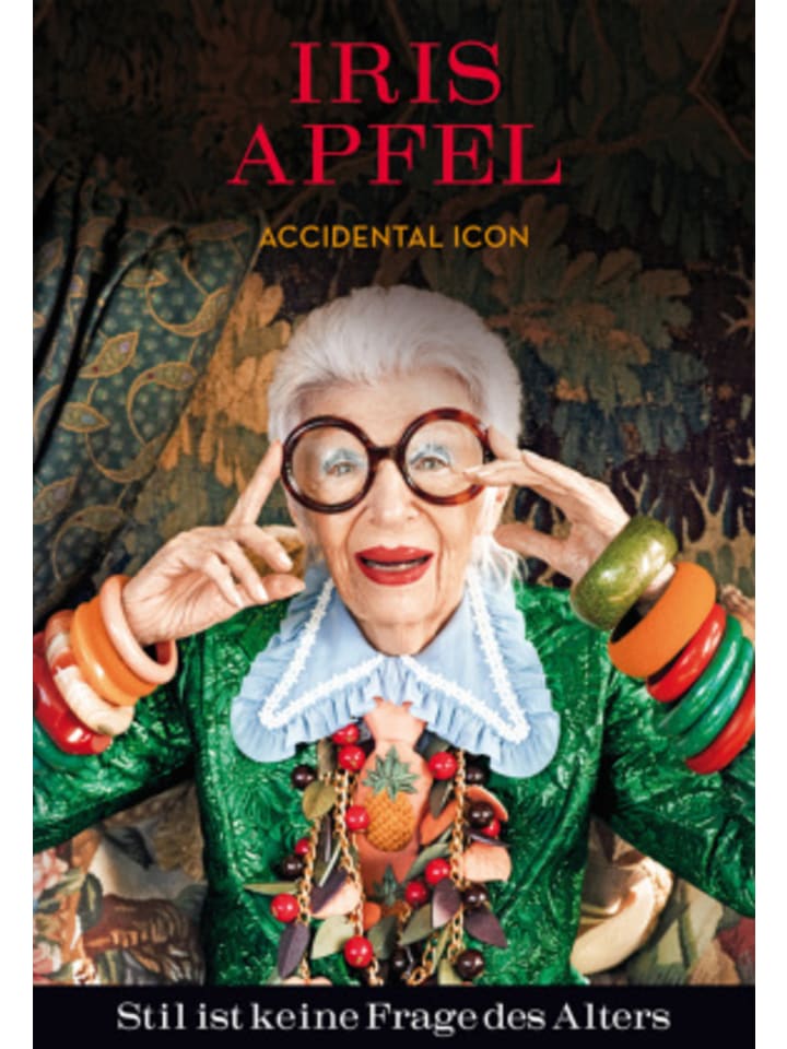 Buch - Iris Apfel: Stil ist keine Frage des Alters