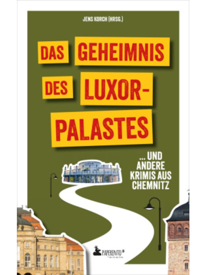 Buch - Das Geheimnis des Luxor-Palastes ... und andere Krimis aus Chemnitz