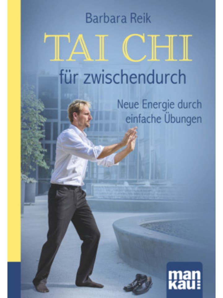 Buch - Tai Chi für zwischendurch