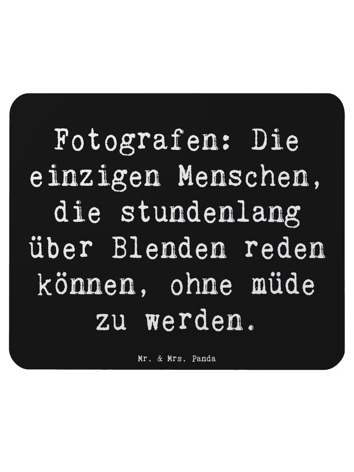 Maus Pad Spruch Fotografen Gespräche mit Spruch in Schwarz