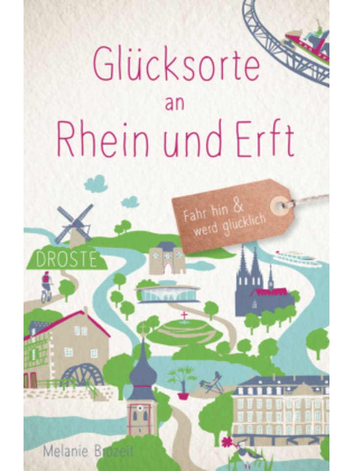 Buch - Glücksorte an Rhein und Erft