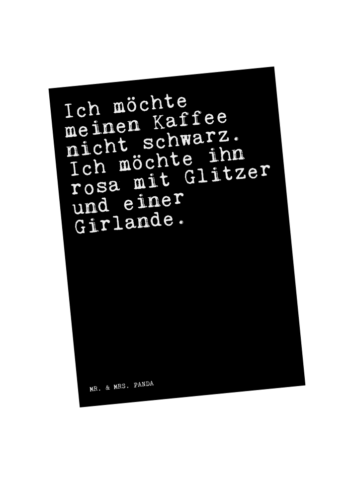 Postkarte Ich möchte meinen Kaffee... mit Spruch in Schwarz