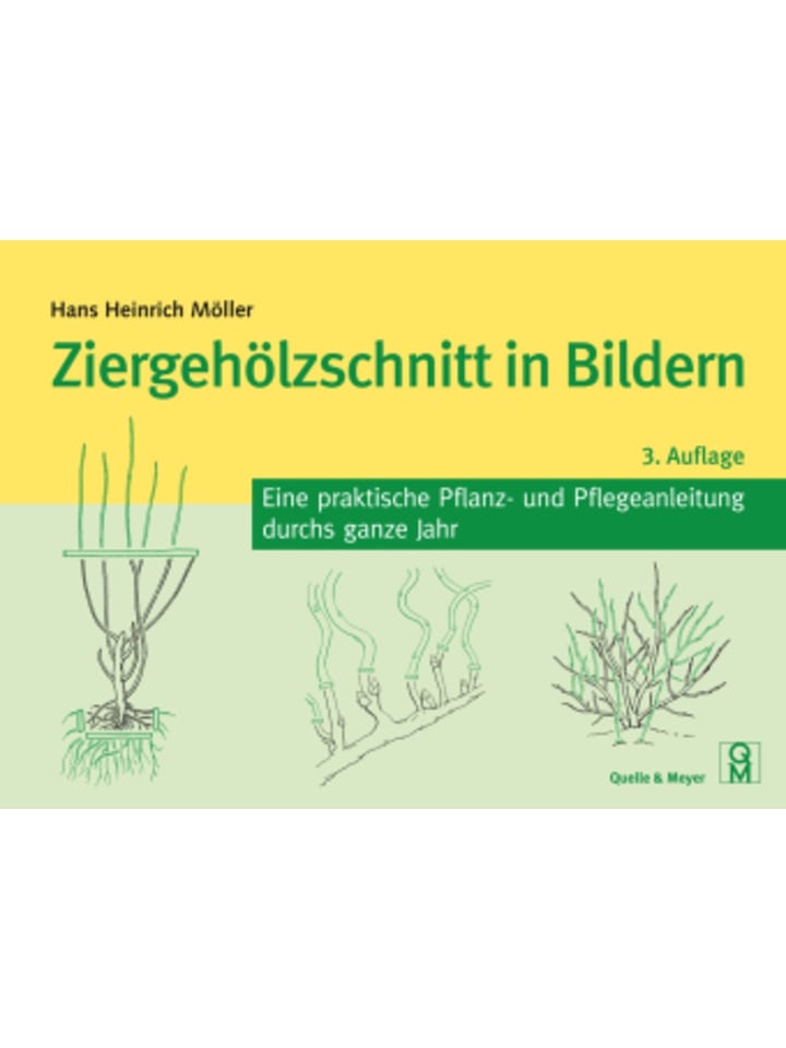 Buch - Ziergehölzschnitt in Bildern