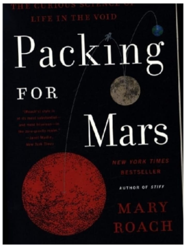Buch - Packing for Mars - The Curious Science of Life in the Void