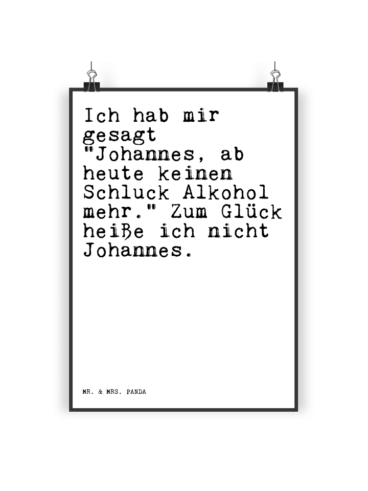 Kunstdruck Ich hab mir gesagt... mit Spruch in Weiß