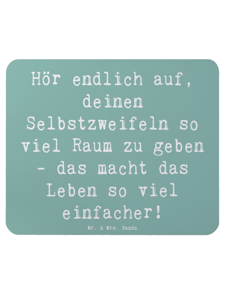 Mauspad Spruch Zweifel an sich selbst mit Spruch in Meeresbrise