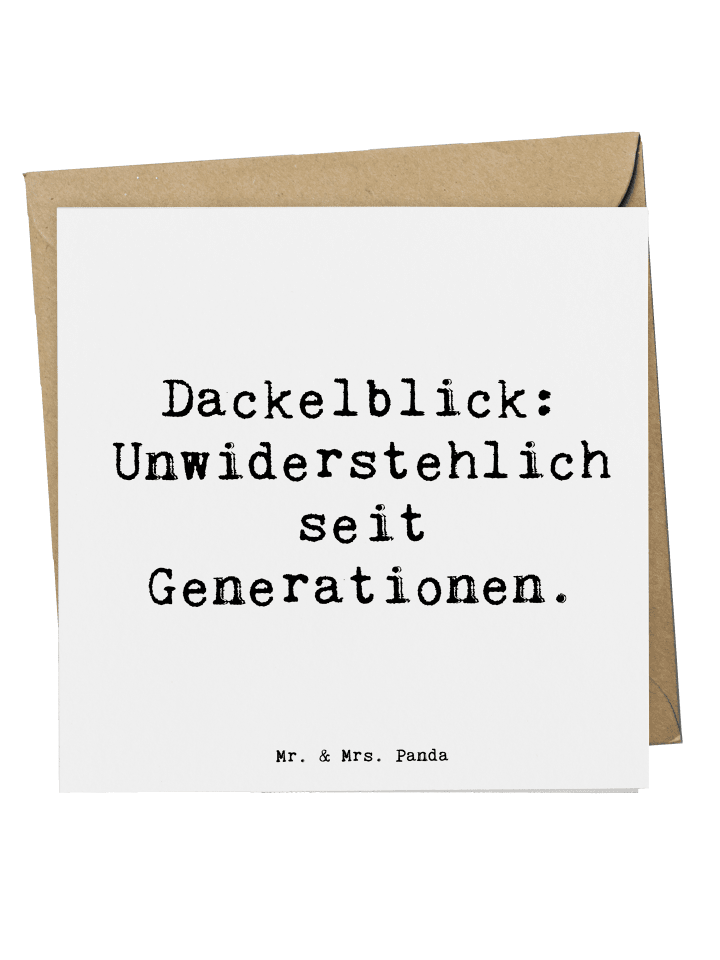 Deluxe Karte Spruch Kurzhaardackel Dackelblick ... in Weiß