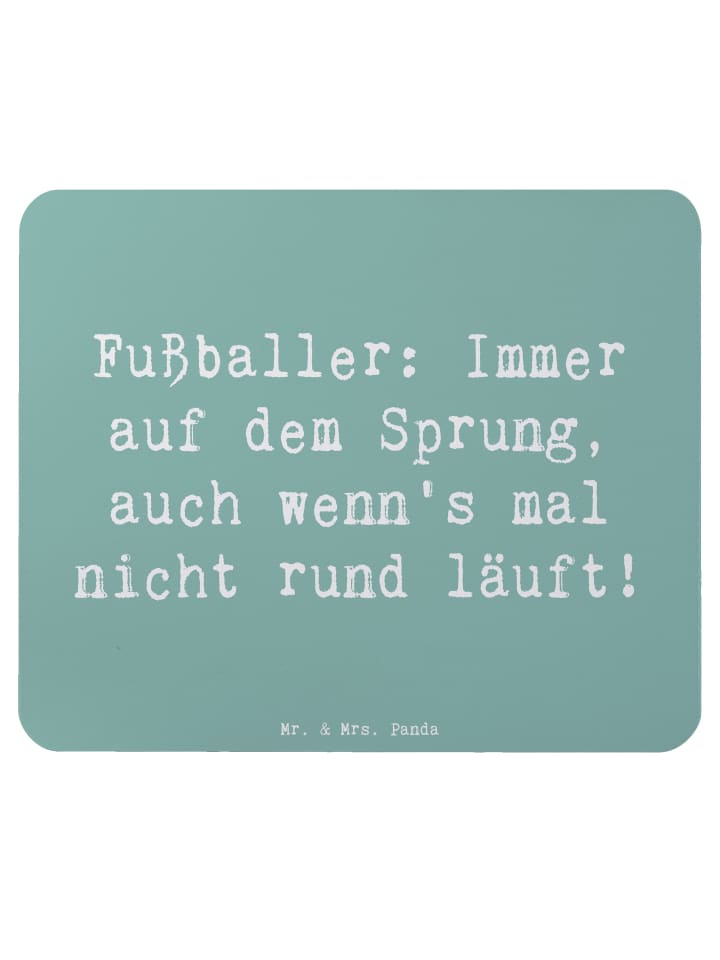 Mouse Pad Spruch Fußballer Sprung mit Spruch in Meeresbrise
