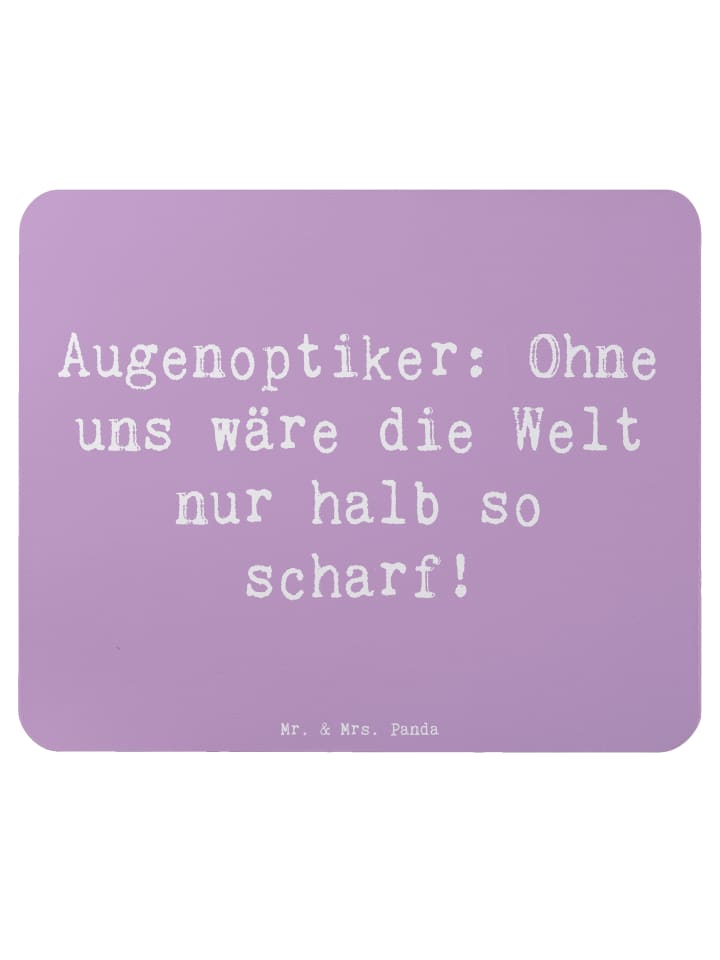 Mouse Pad Spruch Augenoptiker Schärfe mit Spruch in Lavendeltraum