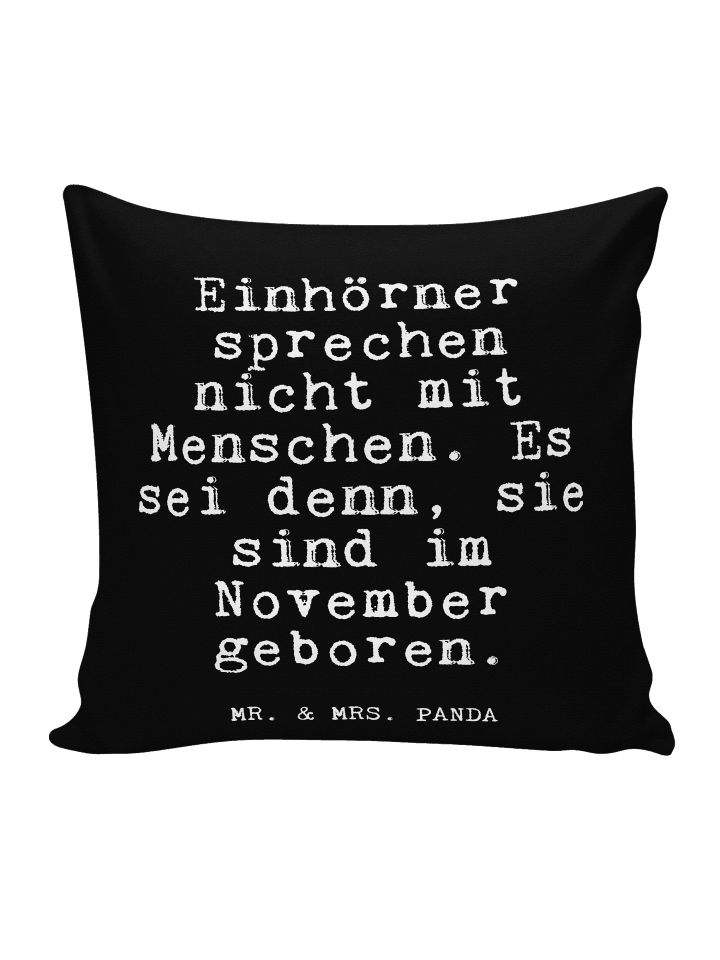 Kopfkissen Einhörner sprechen nicht mit... mit ... in Schwarz