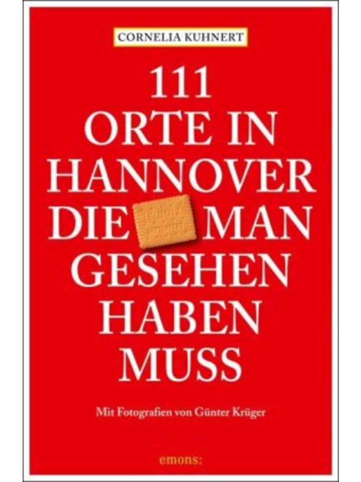 Buch - 111 Orte in Hannover die man gesehen haben muss