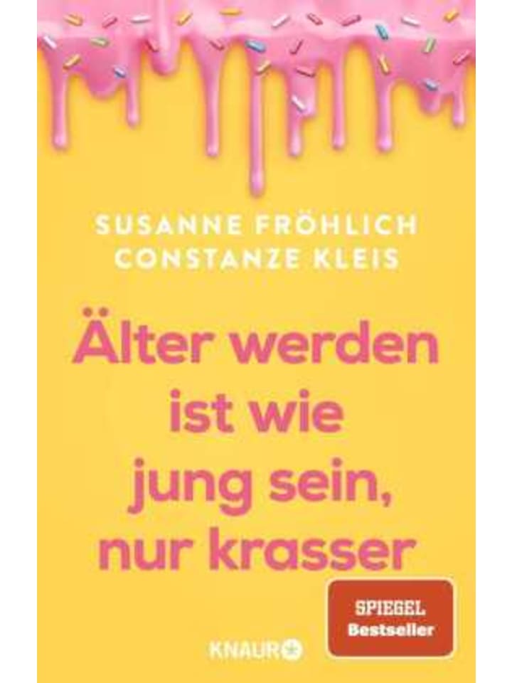 Buch - Älter werden ist wie jung sein, nur krasser