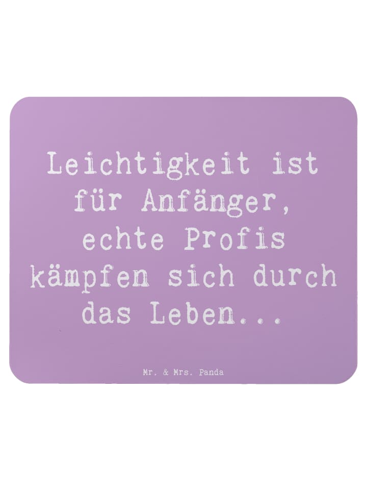 Mouse Pad Spruch Leichtigkeit für Profis mit Sp... in Lavendeltraum