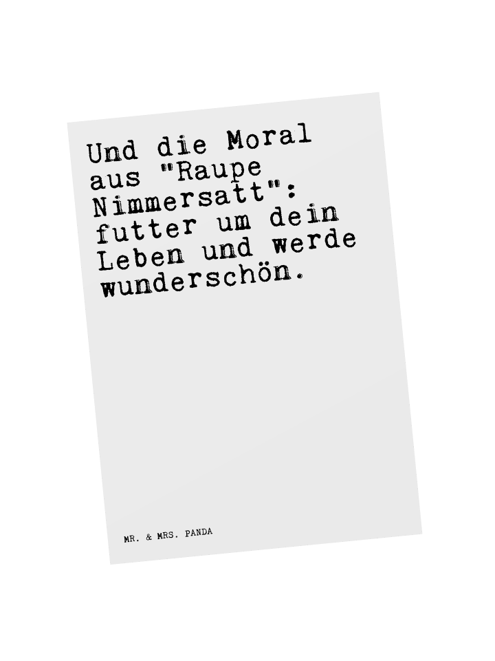 Postkarte Und die Moral aus... mit Spruch in Weiß