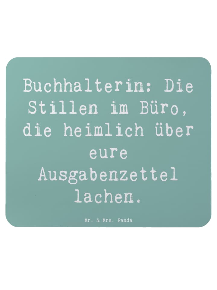 Mouse Pad Spruch Buchhalterin Humor mit Spruch in Meeresbrise