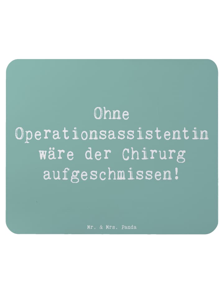 Mouse Pad Spruch Operationsassistentin Wichtigk... in Meeresbrise