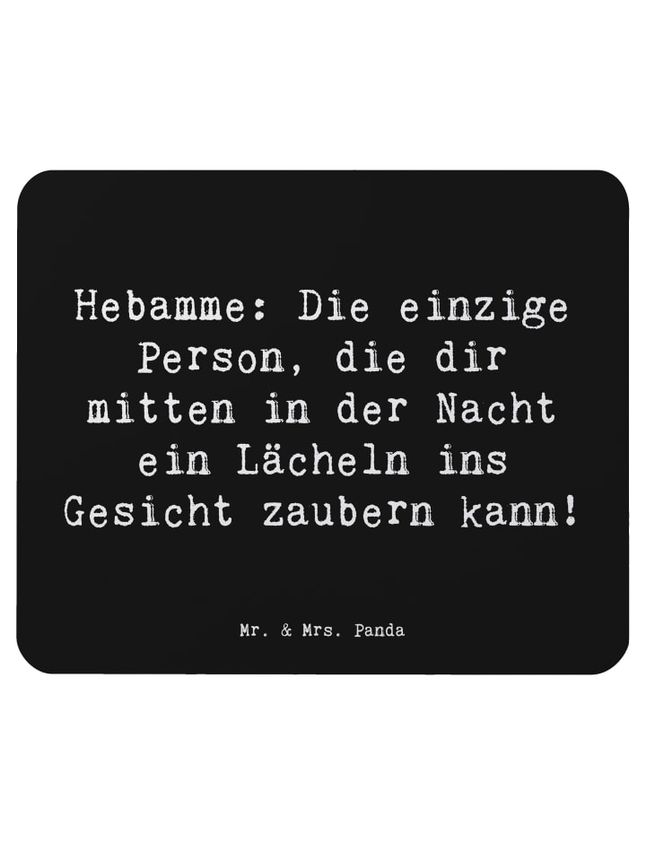 Mouse Pad Spruch Hebamme Lächeln mit Spruch in Schwarz